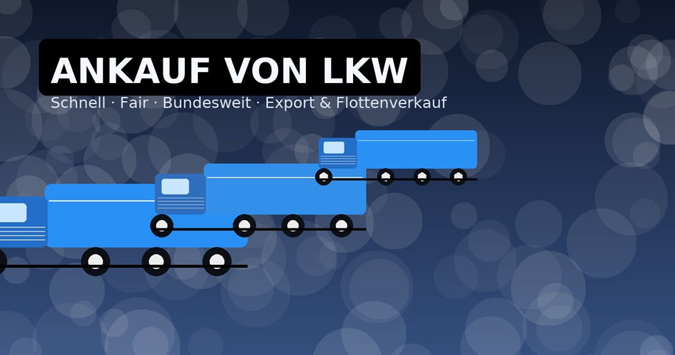 Ankauf von LKW