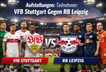 Aufstellungen: Teilnehmer: VFB Stuttgart Gegen RB Leipzig